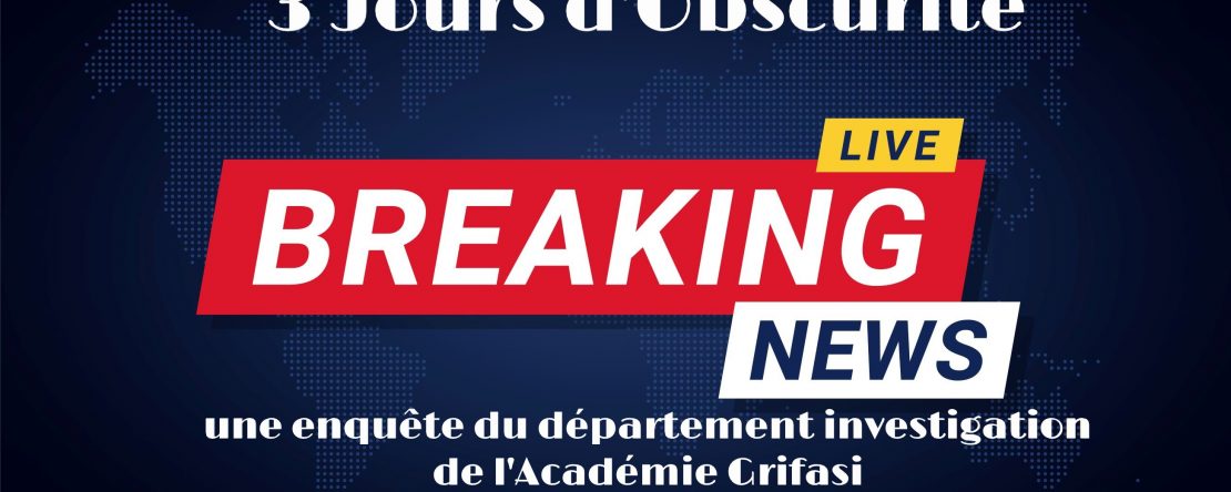 3jours obscurite Departement investigation de academie grifasi Shafik Ben Amar Team Grifasi