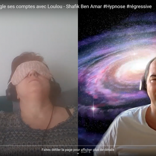 Shaff règle ses comptes avec Loulou - Shafik Ben Amar Hypnose régressive