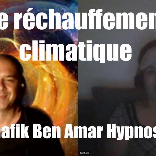 Nathalie - Le réchauffement climatique et poil à gratter - Shafik Ben Amar Hypnose Bourg-La-Reine
