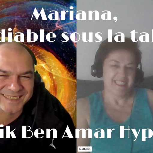 Session cliente Mariana Shafik Ben Amar Hypnose regressive Bourg-La-Reine