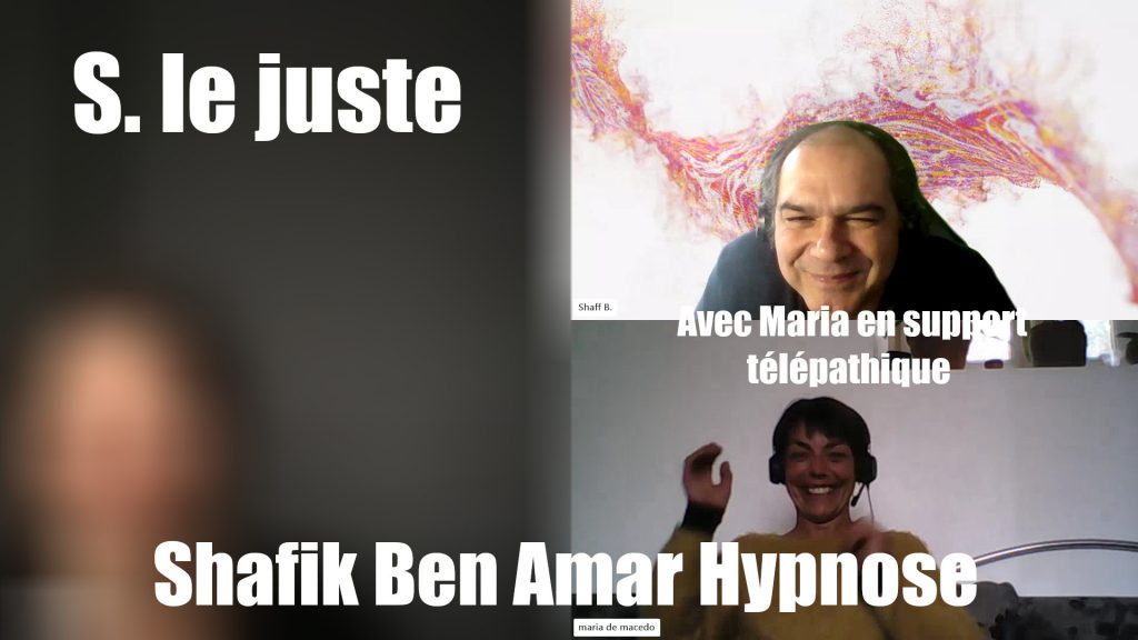 S le juste - maria - Shafik Ben Amar Hypnose Bourg-La-Reibe