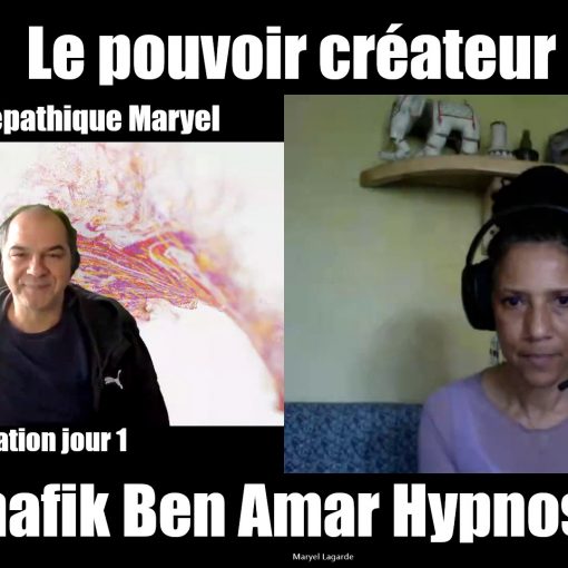 Maryel formation le pouvoir créateur Shafik Ben Amar Hypnose Bourg-La-Reine
