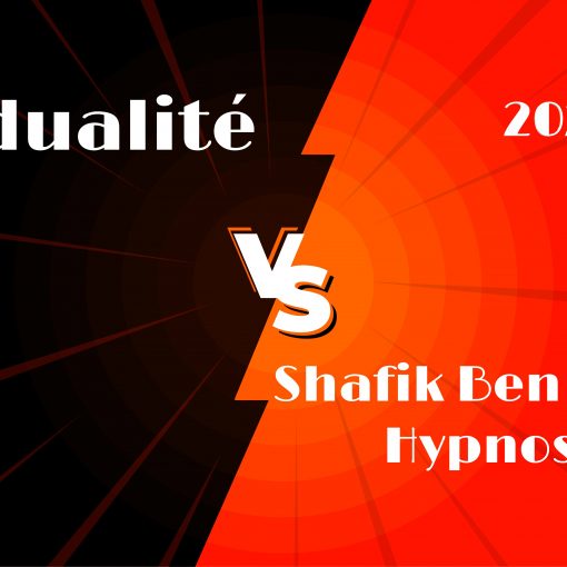 la dualité 2024 - Investigation - Shafik Ben Amar Hypnose Régressive Esotérique
