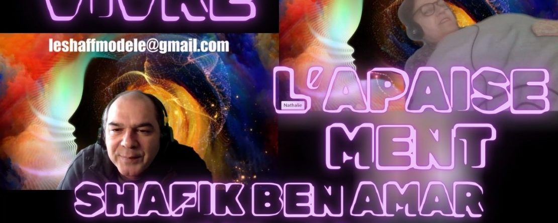 David « Vivre l’apaisement » Shafik Ben Amar Hypnose Régressive ésotérique Bourg-La-Reine