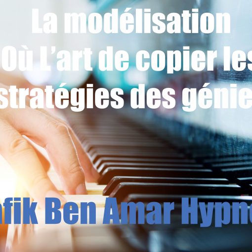 La modélisation v - Shafik Ben Amar Hypnose Régressive Esotérique