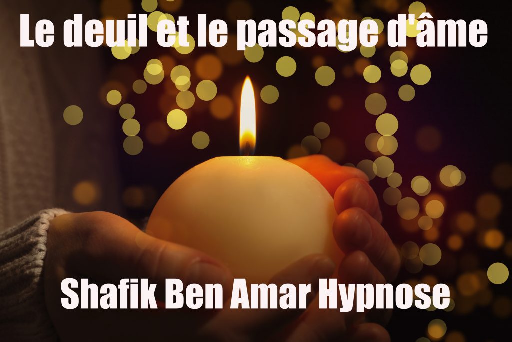 Le live du jeudi - deuil et le passage d'âme - Shafik Ben Amar Hypnose Bourg-La-Reine
