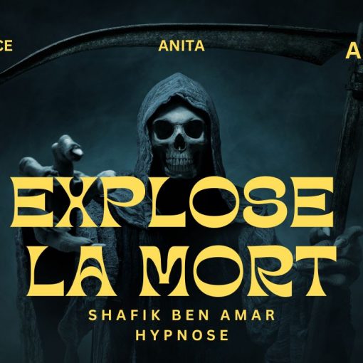 Anahit explose la mort - Shafik Ben Amar Hypnose Régressive Esotériques Bourg-La-Reine (1)