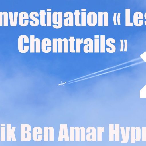 Les chemtrails 2 - Shafik Ben Amar Hypnose Régressive Esotériques Bourg-La-Reine