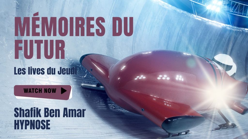 Mémoires du futur - Shafik Ben Amar Hypnose Régressive Esotériques Bourg-La-Reine