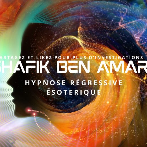 Shafik Ben Amar (4) - Shafik Ben Amar Hypnose Régressive ésotériques Bourg-la-Reine