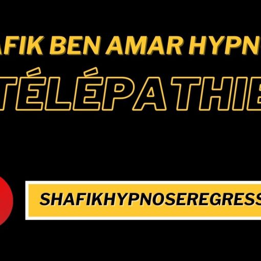 Télépathie - Shafik Ben Amar Hypnose Régressive ésotériques