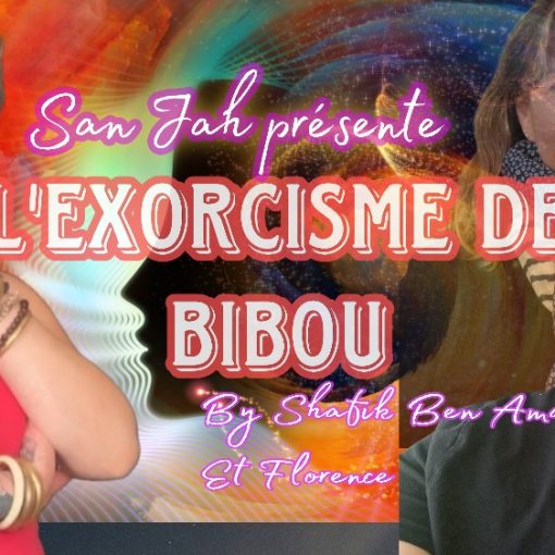 Exorcisme de Bibou - Shafik Ben Amar Hypnose Régressive ésotériques Bourg-la-Reine