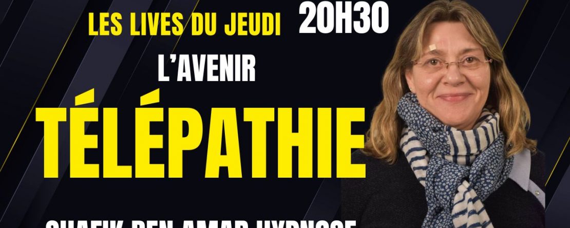 Les lives du Jeudi Hypnose Florence - Shafik Ben Amar Hypnose Régressive ésotériques Bourg-la-Reine