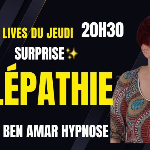 Les lives du Jeudi surprise - Shafik Ben Amar Hypnose Régressive ésotériques Bourg-la-Reine