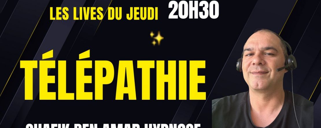 Les lives du Jeudi 8 mai - Shafik Ben Amar Hypnose Régressive ésotériques Bourg-la-Reine