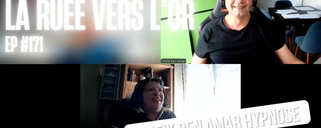 Maïté la ruée vers lor - Shafik Ben Amar Hypnose Régressive ésotériques