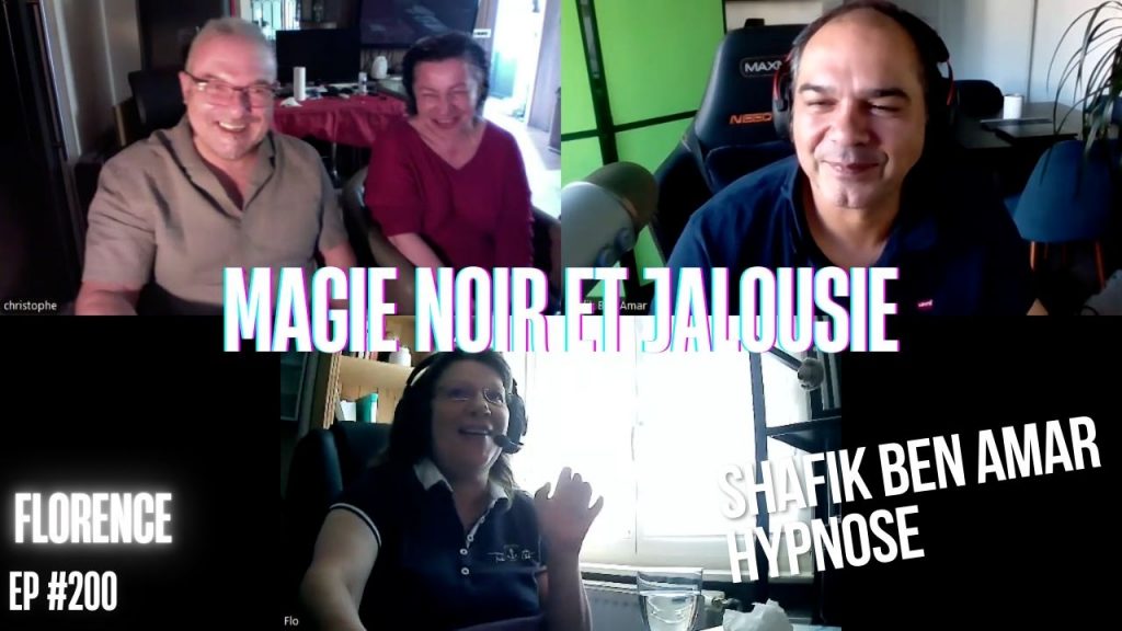 EP #200 Magie noir et jalousie - Shafik Ben Amar Hypnose Régressive ésotériques