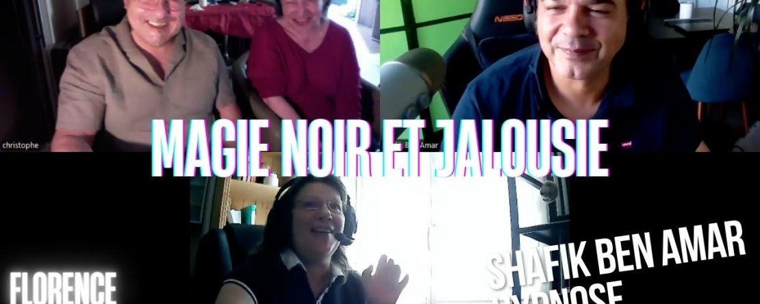 EP #200 Magie noir et jalousie - Shafik Ben Amar Hypnose Régressive ésotériques