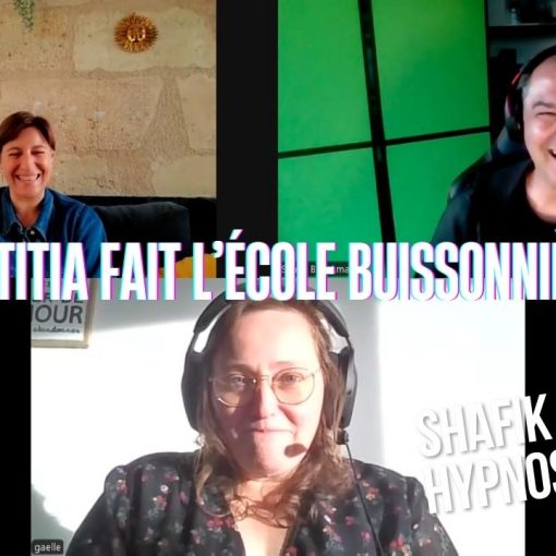 EP #204 Laetitia fait l’école buissonnière - Shafik Ben Amar Hypnose Régressive ésotériques