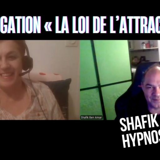 Ep213– Investigation « La loi de l’attraction » - Shafik Ben Amar Hypnose Régressive ésotériques Bourg-La-Reine