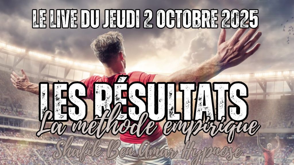 050 - - Live HRE du Jeudi 2 Octobre « Les résultats » - Shafik Ben Amar Hypnose Régressive ésotériques