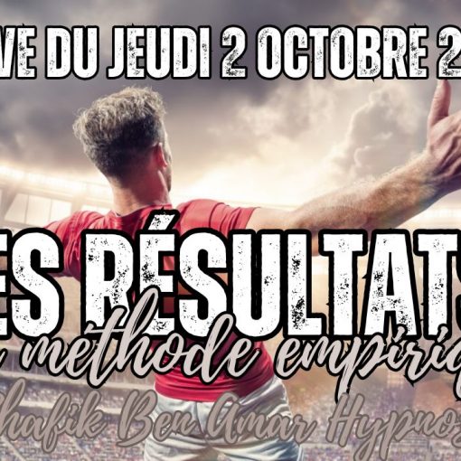 050 - - Live HRE du Jeudi 2 Octobre « Les résultats » - Shafik Ben Amar Hypnose Régressive ésotériques