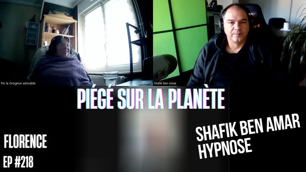 Ep218– piégé sur la planète - Shafik Ben Amar Hypnose Régressive ésotériques Bourg-La-Reine