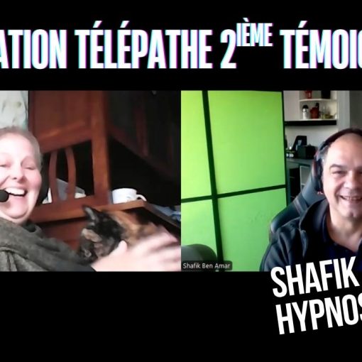 Ep220 –Formation télépathie deuxième témoignage - Shafik Ben Amar Hypnose Régressive ésotériques Bourg-La-Reine