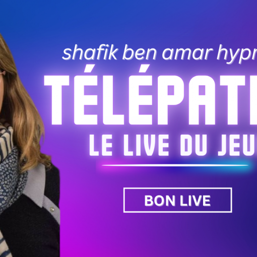 Les lives du Jeudi octobre Florence - Shafik Ben Amar Hypnose Régressive ésotériques Bourg-la-Reine