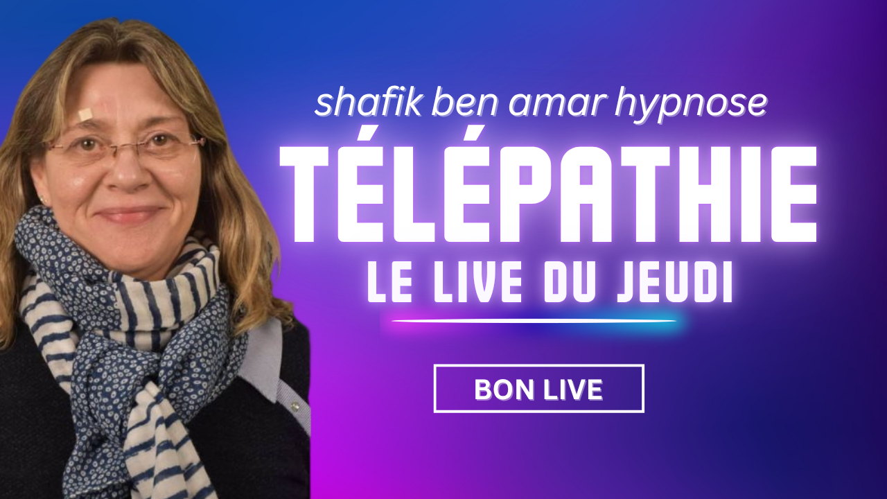Les lives du Jeudi octobre Florence - Shafik Ben Amar Hypnose Régressive ésotériques Bourg-la-Reine
