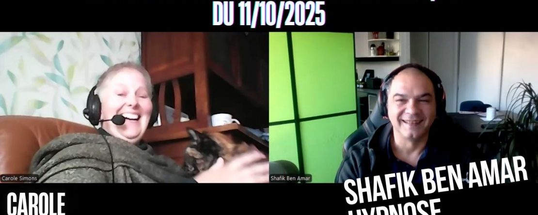 Témoignage Carole suite  l’induction hypnotique - Shafik Ben Amar Hypnose Régressive ésotériques