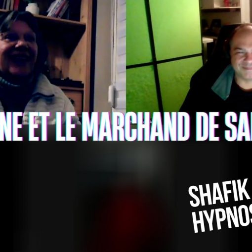 Ep225 –Joane et le marchand de sable - Shafik Ben Amar Hypnose Régressive ésotériques Bourg-La-Reine