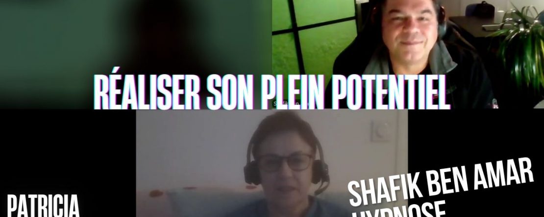 Ep230 – réaliser son plein potentiel - Shafik Ben Amar Hypnose Régressive ésotériques Bourg-La-Reine