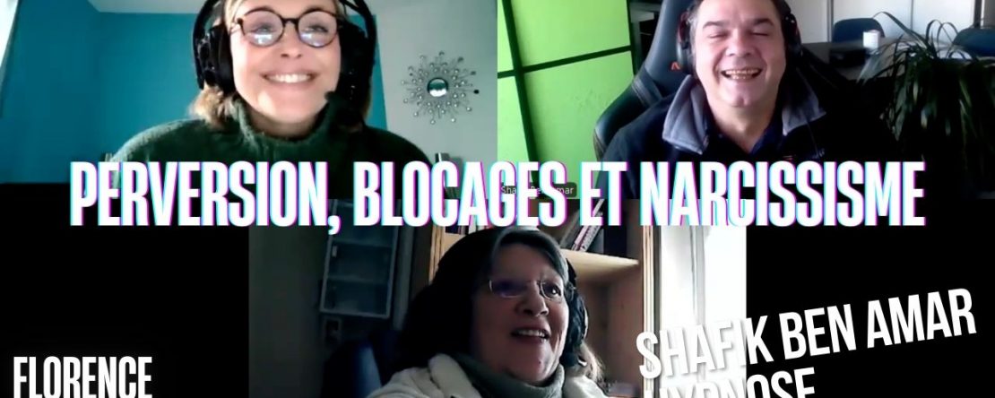 Ep234 – perversion, Blocages et Narcissisme - Shafik Ben Amar Hypnose Régressive ésotériques Bourg-La-Reine