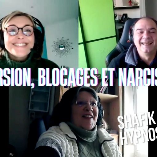 Ep234 – perversion, Blocages et Narcissisme - Shafik Ben Amar Hypnose Régressive ésotériques Bourg-La-Reine