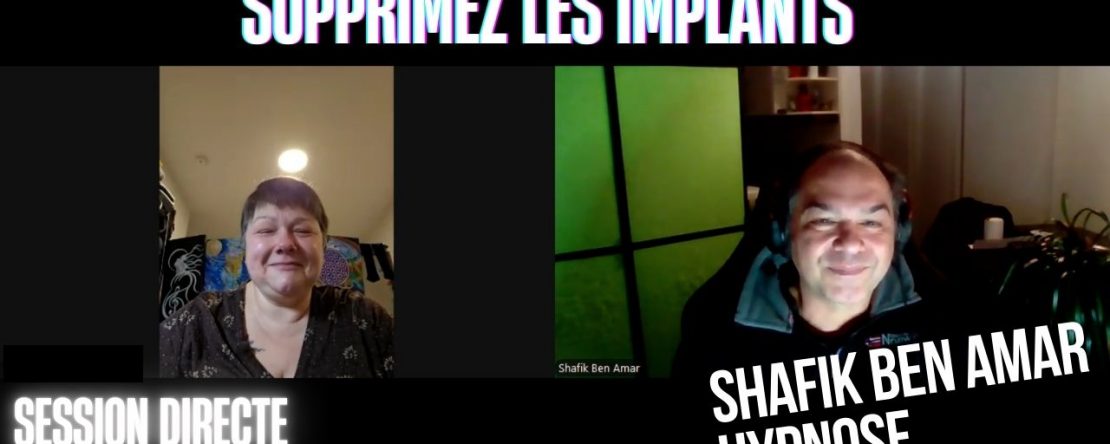 Ep241 –supprimez les implants - Shafik Ben Amar Hypnose Régressive ésotériques Bourg-La-Reine