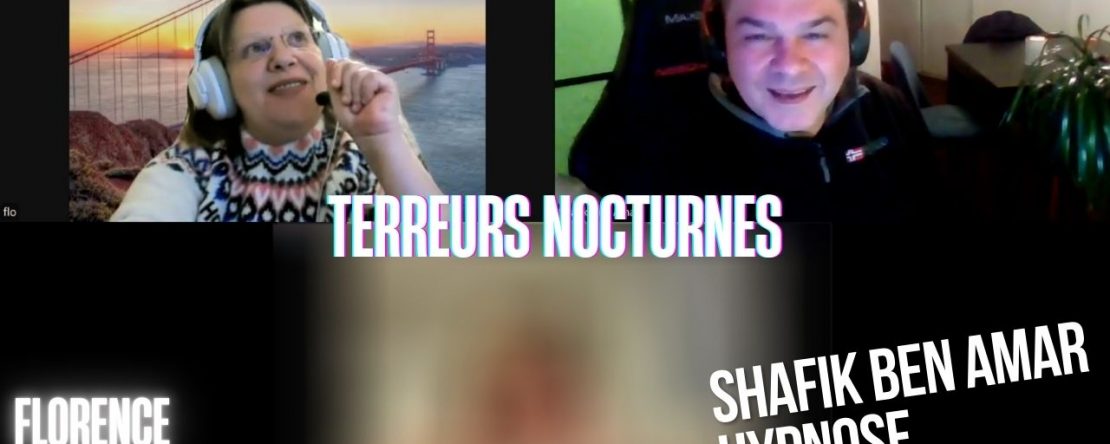 Ep253 - Terreurs nocturnes - Shafik Ben Amar Hypnose Régressive ésotériques Bourg-La-Reine