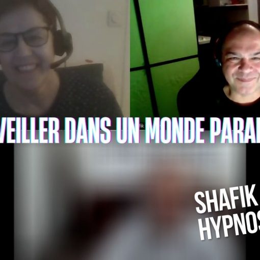 Ep261 - Se réveiller dans un monde parallèle - Shafik Ben Amar Hypnose Régressive ésotériques Bourg-La-Reine