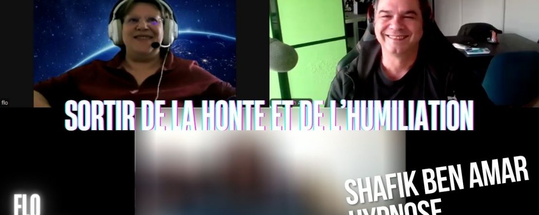 Ep282 - Sortir de la honte et de l’humiliation - Shafik Ben Amar Hypnose Régressive ésotériques Bourg-La-Reine