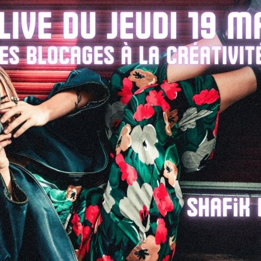 ep 072 Live HRE du Jeudi 19 Mars «Les blocages à la créativité » - Shafik Ben Amar Hypnose Régressive ésotériques