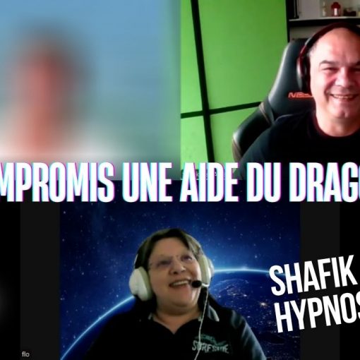 Ep311 - Compromis une aide du dragon - Shafik Ben Amar Hypnose Régressive ésotériques Bourg-La-Reine