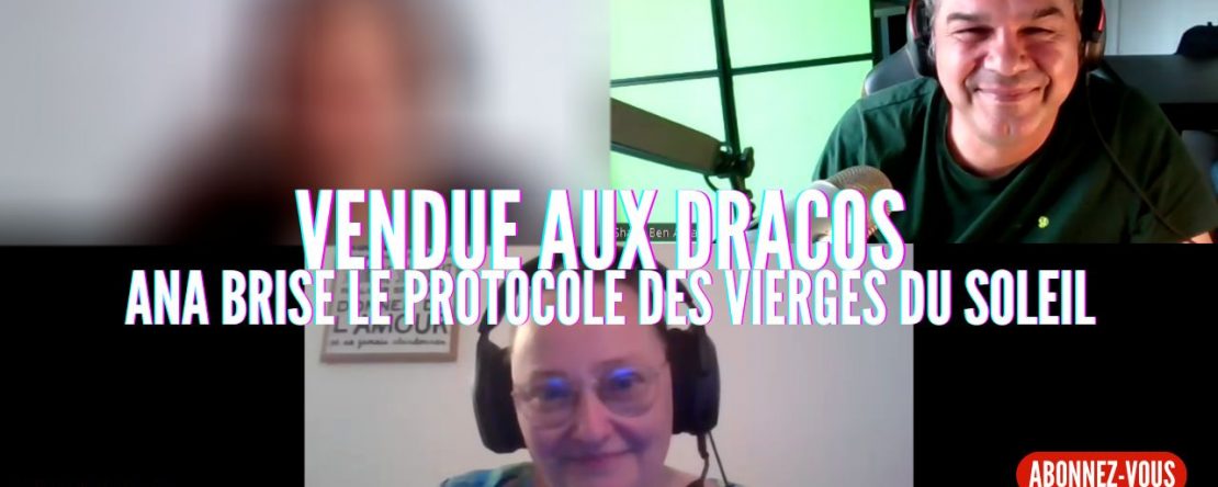Ep325 -Vendues au Dracos - Shafik Ben Amar Hypnose Régressive ésotériques Bourg-La-Reine