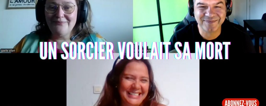 Ep330 - Un Sorcier Voulait Sa Mort - Shafik Ben Amar Hypnose Régressive ésotériques Bourg-La-Reine