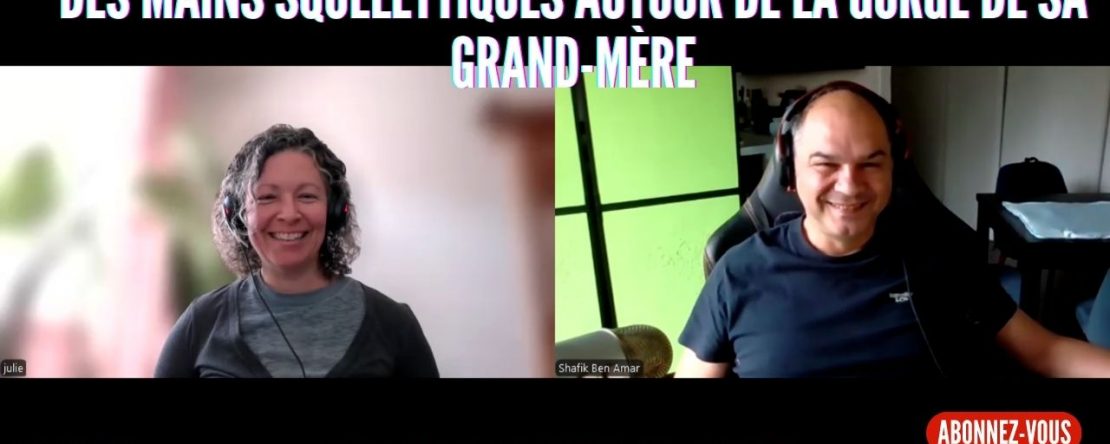 Ep333 - Julie Investigation sur l'Alzheimer de sa grand-mère Shafik Ben Amar Hypnose Régressive ésotériques Bourg-La-Reine