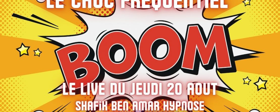 🔴 LIVE #095 - Le live du Jeudi - Le choc fréquentiel - #ShafikBenAmar #Hypnose